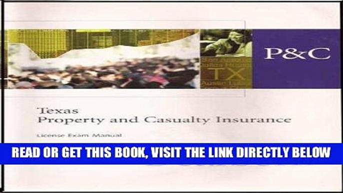 [New] Ebook Texas Property and Casualty Insurance License Exam Manual Revised 1st Edition Free Read