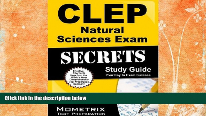 Popular Book CLEP Natural Sciences Exam Secrets Study Guide: CLEP Test Review for the College