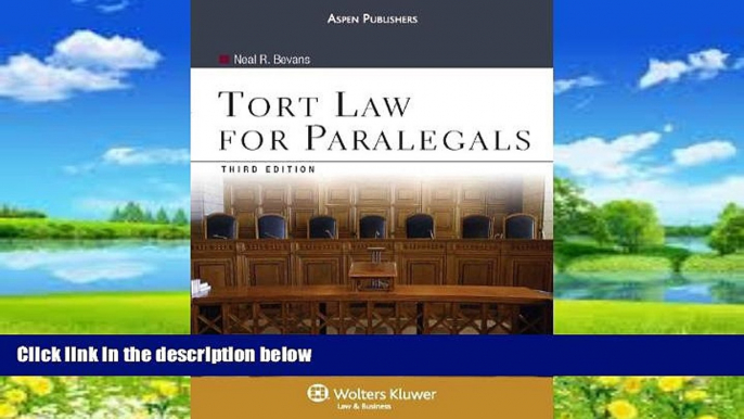 Big Deals  Tort Law for Paralegals  Full Ebooks Most Wanted