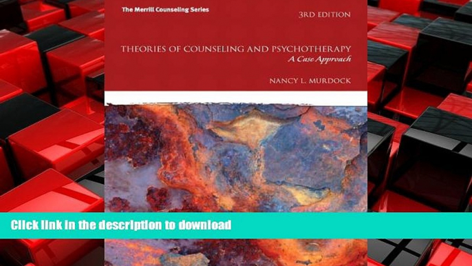 FAVORIT BOOK Theories of Counseling and Psychotherapy: A Case Approach (3rd Edition) FREE BOOK