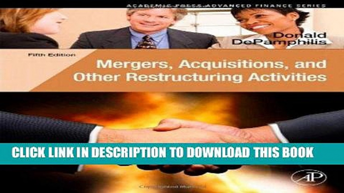 [PDF] FREE Mergers, Acquisitions, and Other Restructuring Activities, Fifth Edition: An Integrated