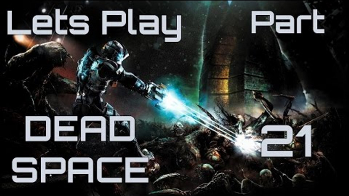 Dead Space IPart 21I Leviathan slayer