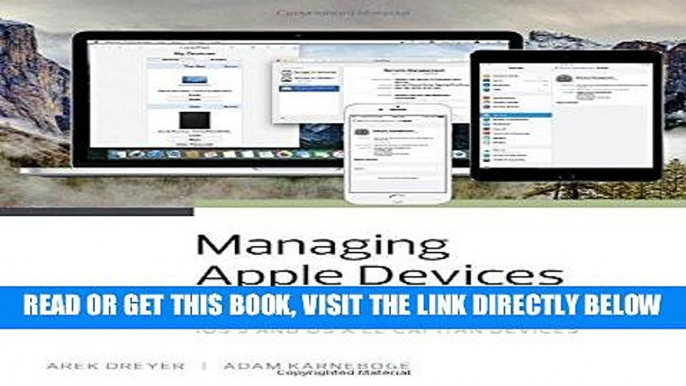 [Free Read] Managing Apple Devices: Deploying and Maintaining iOS 9 and OS X El Capitan Devices