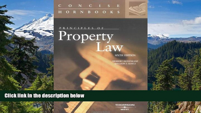 READ FULL  Principles of Property Law (Concise Hornbook Series)  READ Ebook Full Ebook