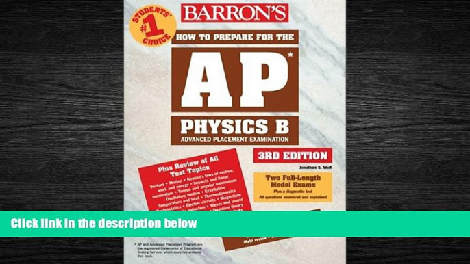 Choose Book How to Prepare for the AP Physics B (Barron s AP Physics B)