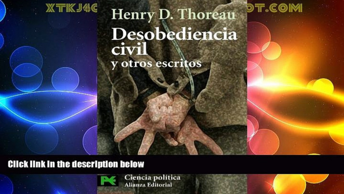 Big Deals  Desobediencia civil y otros escritos / Civil disobedience and other writings (El Libro