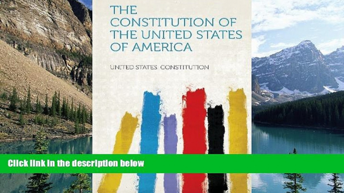 Books to Read  The Constitution of the United States of America  Best Seller Books Most Wanted