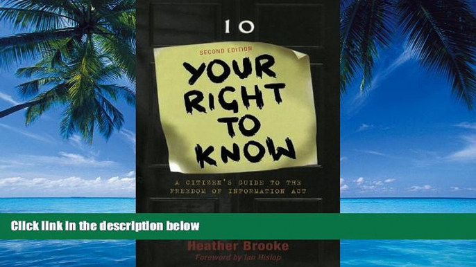 Books to Read  Your Right to Know: A Citizen s Guide to the Freedom of Information Act  Best