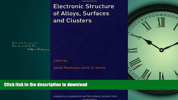 FAVORIT BOOK Electronic Structure of Alloys, Surfaces and Clusters (Advances in Condensed Matter