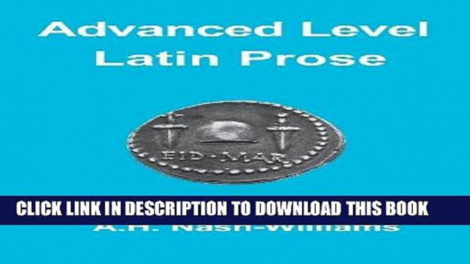 [Free Read] Advanced Level Latin Prose Composition Free Online