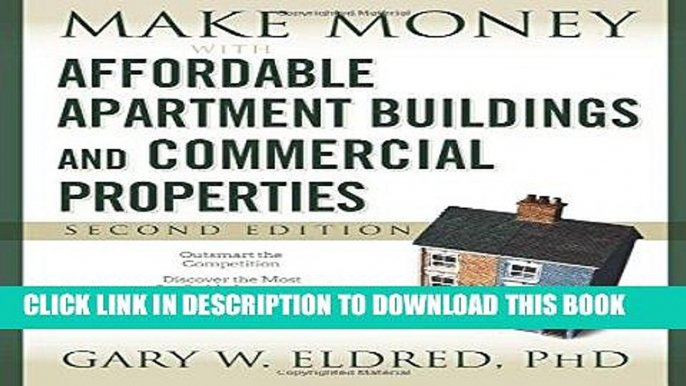 [Free Read] Make Money with Affordable Apartment Buildings and Commercial Properties Free Online