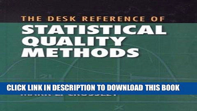 [Free Read] Desk Reference of Statistical Quality Methods Full Online