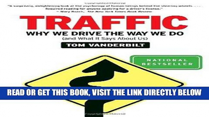 [READ] EBOOK Traffic: Why We Drive the Way We Do (and What It Says About Us) BEST COLLECTION