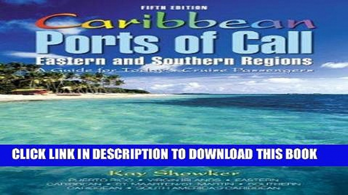 Ebook Caribbean Ports of Call: Eastern and Southern Regions, 5th: A Guide for Today s Cruise