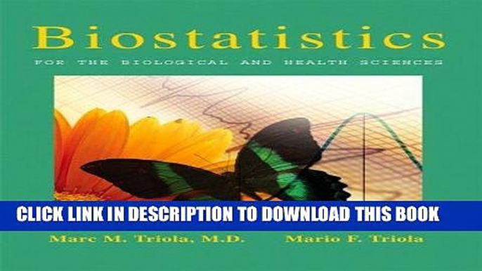 [DOWNLOAD] PDF Biostatistics for the Biological and Health Sciences Collection BEST SELLER