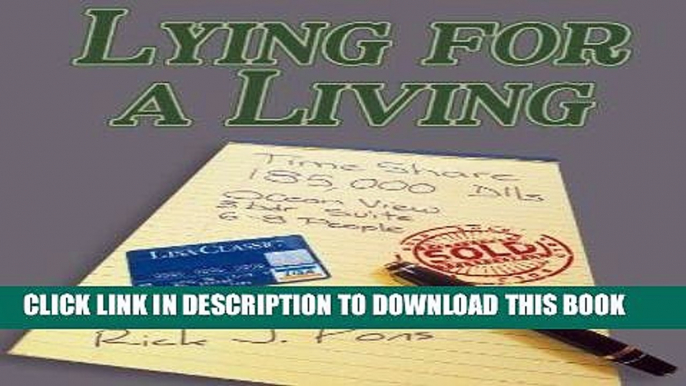 Best Seller Lying for a Living Free Read