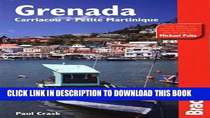 Best Seller Grenada, Carriacou   Petite Martinique (Bradt Travel Guide Grenada, Carriacou   Petite