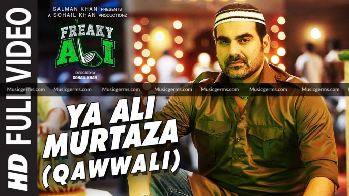 YA ALI MURTAZA (QAWWALI) Full Video Song | FREAKY ALI | Nawazuddin Siddiqui, Amy Jackson,Arbaaz Khan