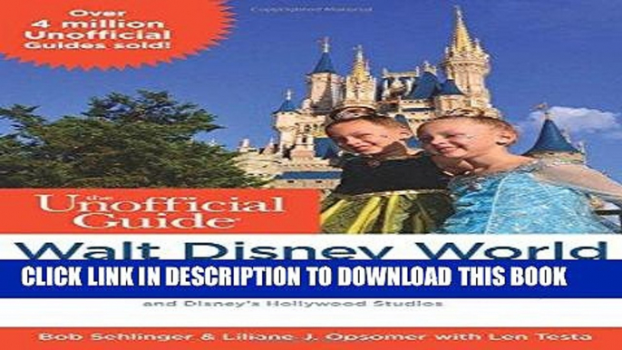 Ebook The Unofficial Guide to Walt Disney World with Kids 2016 Free Read