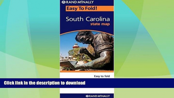 GET PDF  Rand McNally Easy To Fold: South Carolina (Laminated) (Easyfinder Maps)  PDF ONLINE