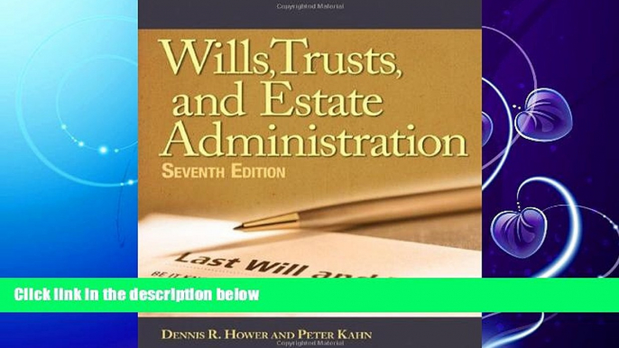 there is  Wills, Trusts, and Estates Administration