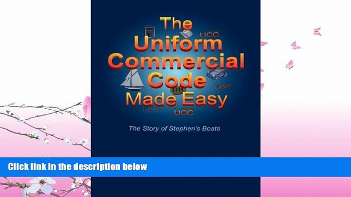 different   The Uniform Commercial Code Made Easy