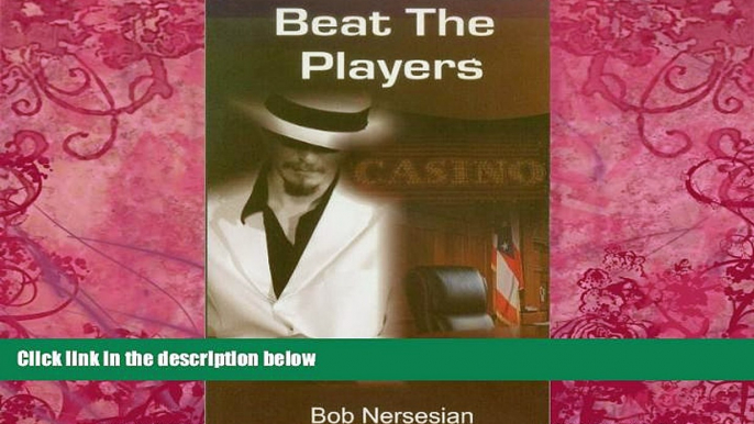 Big Deals  Beat the Players  Full Ebooks Best Seller