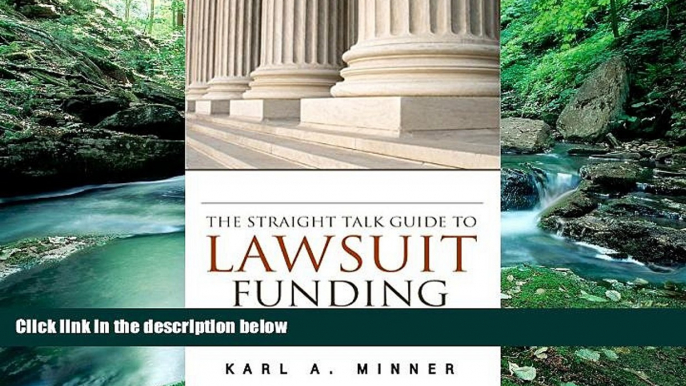 Books to Read  The Straight Talk Guide to Lawsuit Funding: An Introduction to Personal Injury