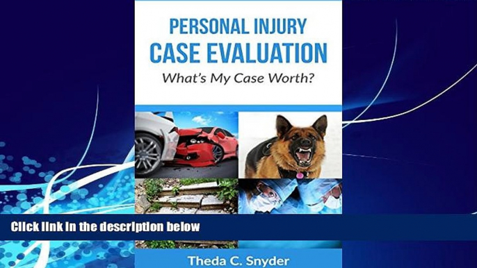 Books to Read  Personal Injury Case Evaluation: What s My Case Worth?  Best Seller Books Most Wanted