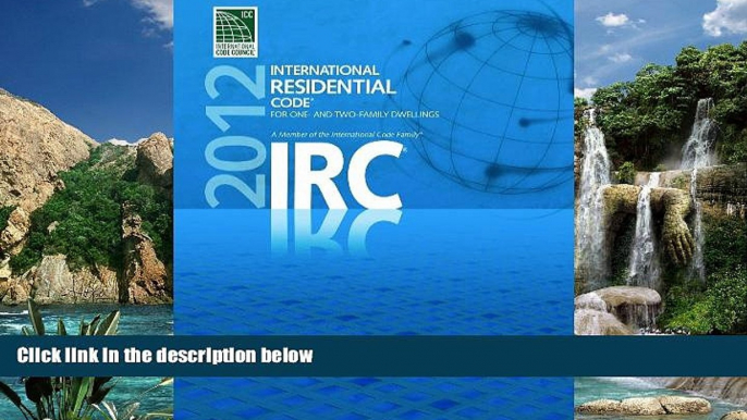 Books to Read  2012 International Residential Code for One- and Two- Family Dwellings