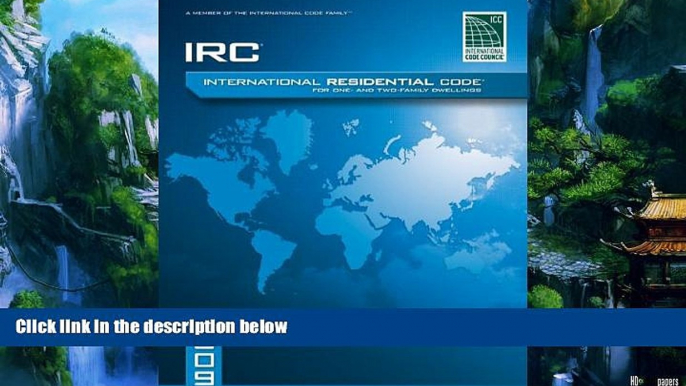 Big Deals  2009 International Residential Code For One-and-Two Family Dwellings: Soft Cover