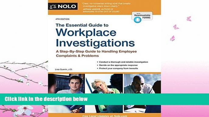 there is  Essential Guide to Workplace Investigations, The: A Step-By-Step Guide to Handling