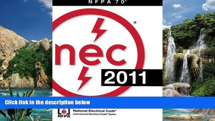 Books to Read  NFPA 70Â®: National Electrical CodeÂ® (NECÂ®), 2011 Edition  Best Seller Books Most