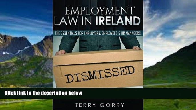 Books to Read  Employment Law In Ireland: The Essentials for Employers, Employees and HR Managers