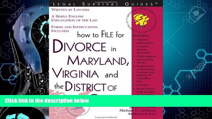 complete  How to File for Divorce in Maryland, Virginia and the District of Columbia (File for