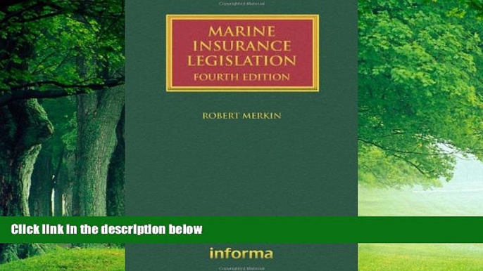 Books to Read  Marine Insurance Legislation (Lloyd s Shipping Law Library)  Full Ebooks Best Seller