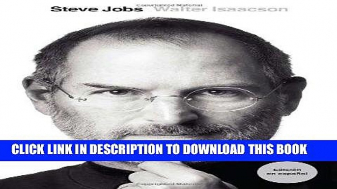 [EBOOK] DOWNLOAD Steve Jobs: EdiciÃ³n en EspaÃ±ol (Spanish Edition) GET NOW