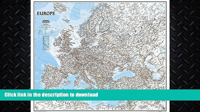 EBOOK ONLINE  Europe Classic [Enlarged and Laminated] (National Geographic Reference Map)  PDF