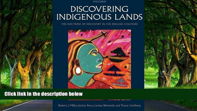 Big Deals  Discovering Indigenous Lands: The Doctrine of Discovery in the English Colonies  Full