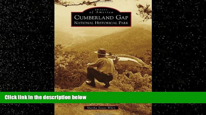 Popular Book Cumberland Gap National Historical Park (Images of America)