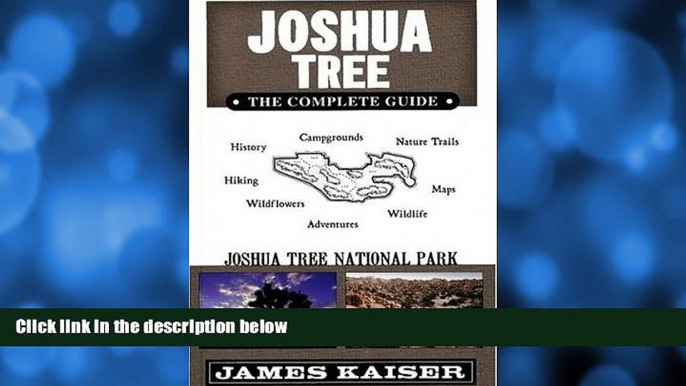 Enjoyed Read Joshua Tree: The Complete Guide: Joshua Tree National Park