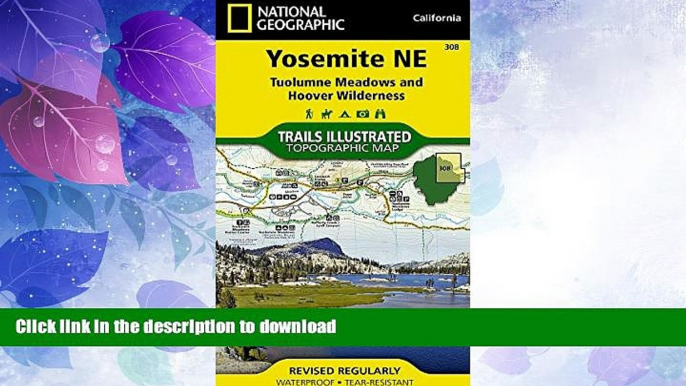 READ  Yosemite NE: Tuolumne Meadows and Hoover Wilderness (National Geographic Trails Illustrated