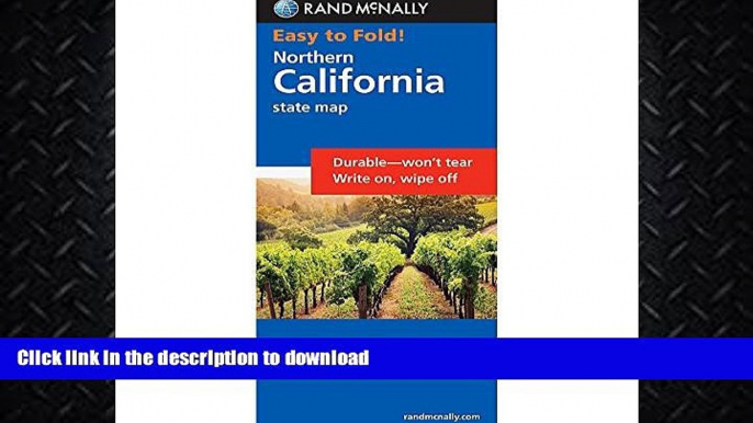 FAVORITE BOOK  Rand McNally Easy to Fold: Northern California (Laminated) (Rand McNally