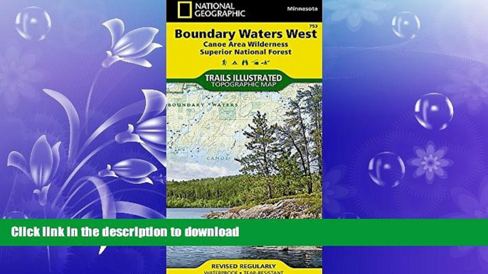 READ BOOK  Boundary Waters West [Canoe Area Wilderness, Superior National Forest] (National