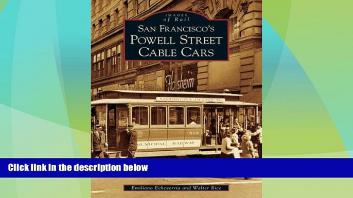 Enjoyed Read San Francisco s Powell Street Cable Cars (Images of Rail)