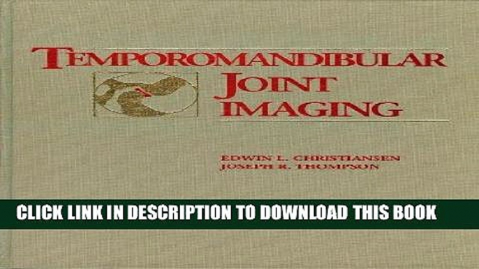 [Read PDF] Temporomandibular Joint Imaging Ebook Free