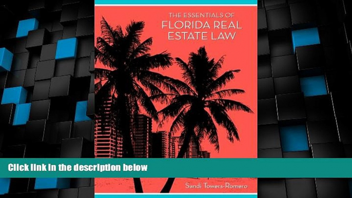 Big Deals  Essentials of Florida Real Estate Law  Best Seller Books Best Seller