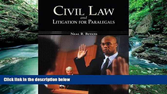 Big Deals  Civil Law   Litigation for Paralegals (McGraw-Hill Business Careers Paralegal Titles)