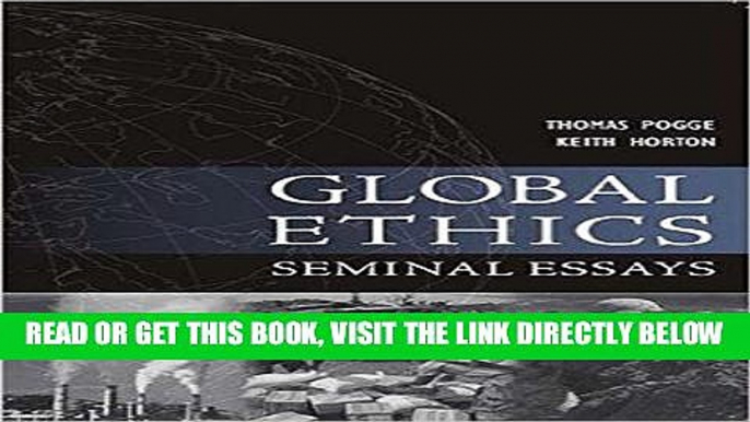 [EBOOK] DOWNLOAD Global Ethics: Seminal Essays (Paragon Issues in Philosophy) READ NOW