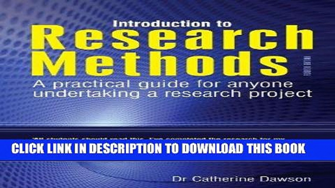 Read Now Introduction to Research Methods: A Practical Guide for Anyone Undertaking a Research